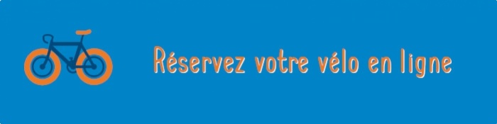 Cliquez ici pour r&eacute;server vos v&eacute;los